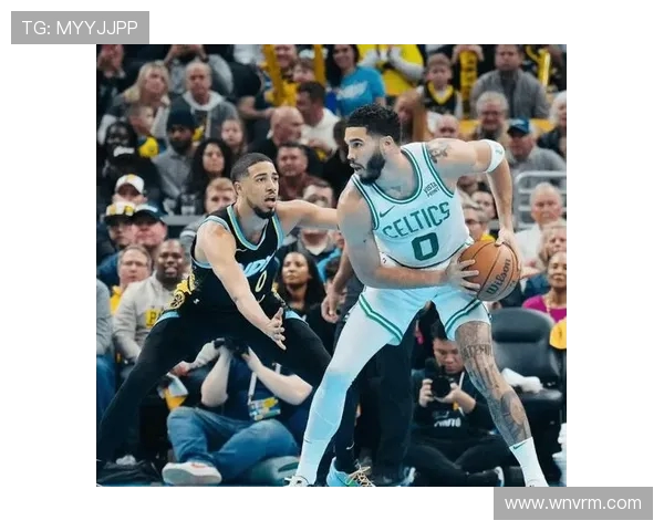 杰森·塔图姆领衔波士顿凯尔特人重塑辉煌目标全力冲击NBA总冠军